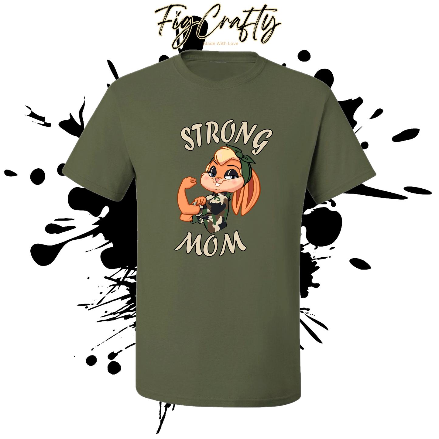 Bunny the Lola Strong Mom T-Shirt