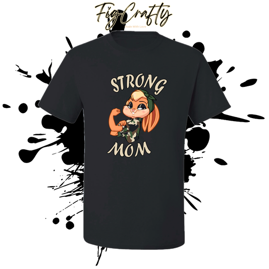 Bunny the Lola Strong Mom T-Shirt