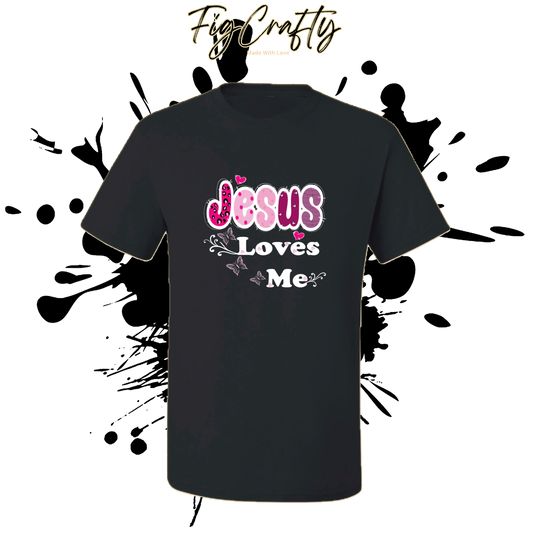 Jesus Loves Me T-Shirt